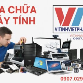 Sửa chữa vi tính, máy in, camera wifi giá sỉ tại vi tính việt phat